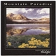 Byron M. Davis - Mountain Paradise